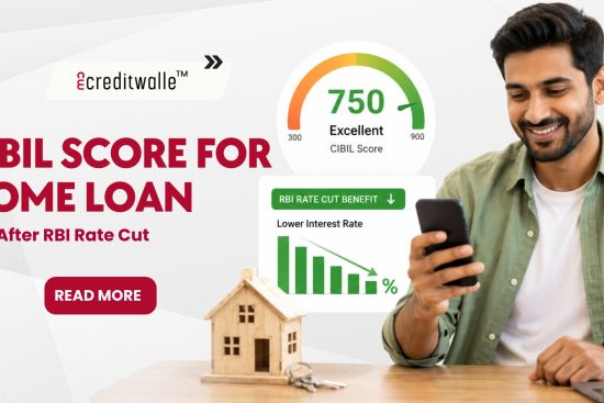 CIBIL Score for Home Loan